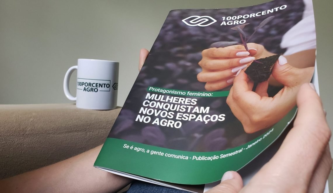 Diferenciada, Revista 100PORCENTOAGRO terá circulação semestral